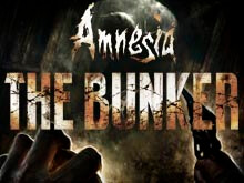 Amnesia: The Bunker